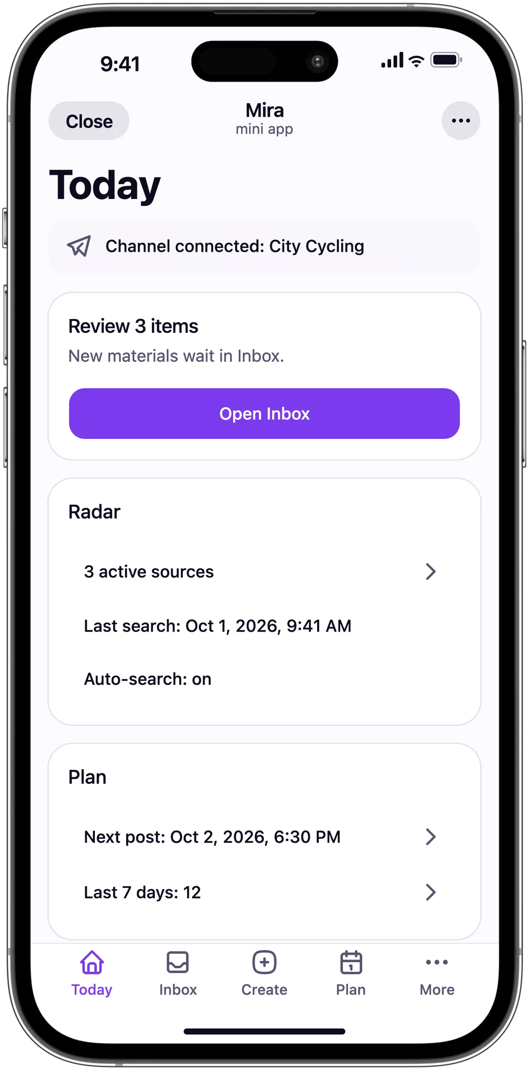 Mira Today screen: the connected channel, new items to review, search status and the next scheduled post.